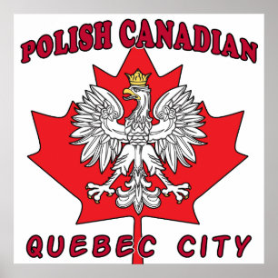 Quebec City Poland Canadian Löv Poster