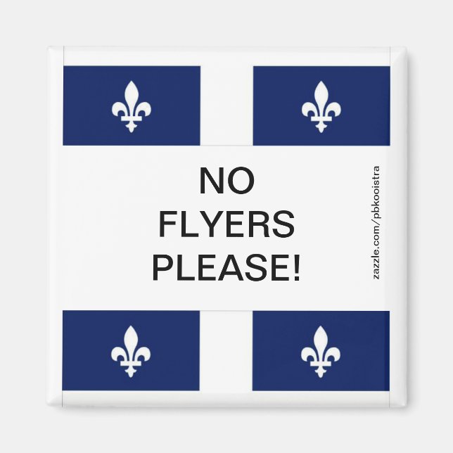 Quebec Flagga No Flyers, magnet (Framsidan)