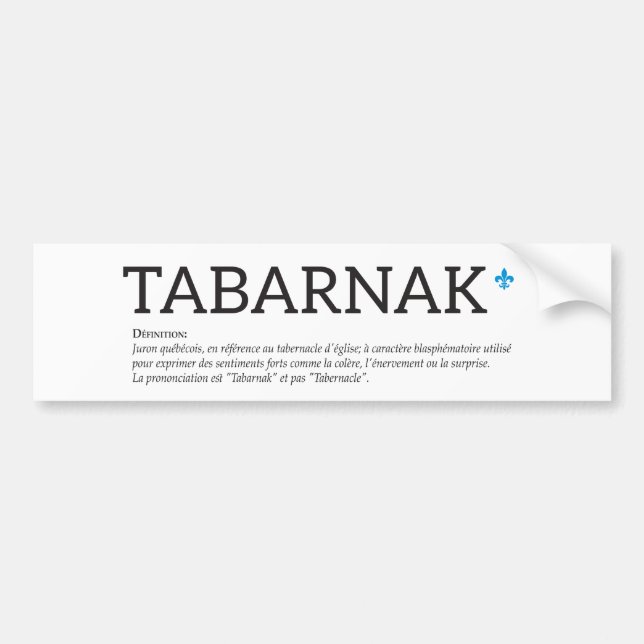 Québec Tabarnak Kraftuttryck Joual Humor Franska Bildekal (Framsidan)