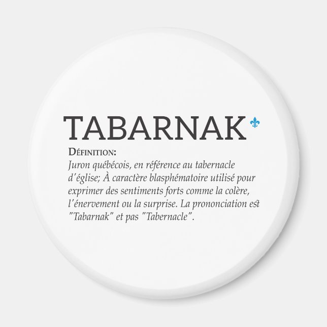 Québec Tabarnak Kraftuttryck Joual Humor Franska Magnet (Framsidan)