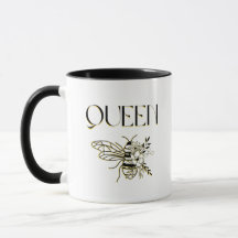 Queen Bee Coffee Mugg