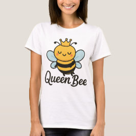 Queen Bee - Cute Honeybee Illustration Shirt T