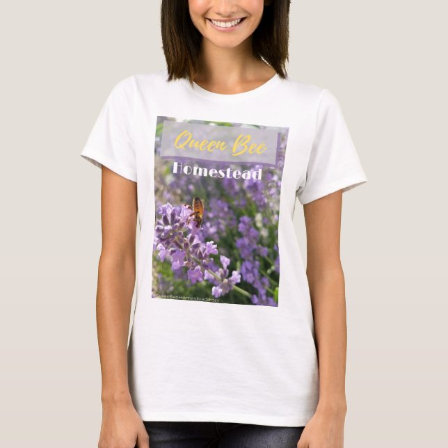 Queen Bee Homestead Shirt T Shirt (Framsida)