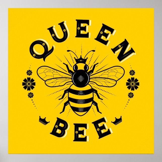 Queen Bee Square Poster (24x24) (Framsidan)