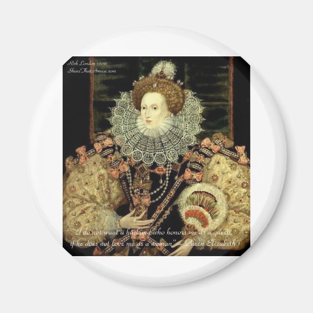 Queen Elizabeth 1 Kärlek/Honor Kärlek citattecken Magnet (Framsidan)