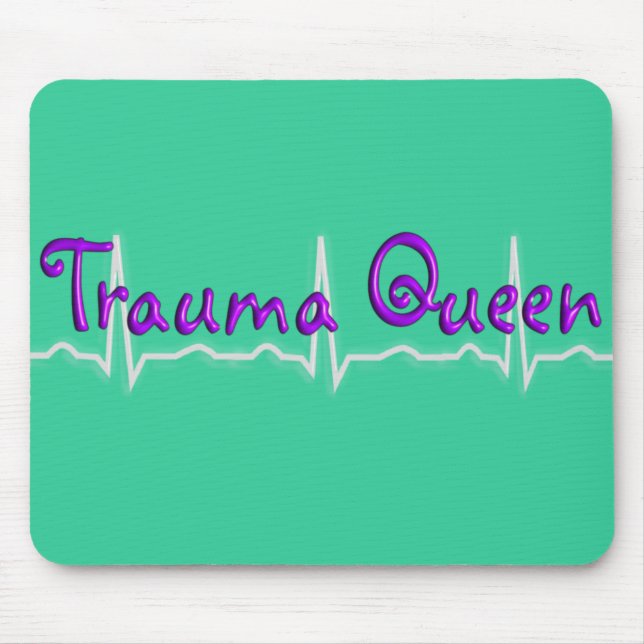 Queen för traumasjuksköterska"trauma T-tröja och Musmatta (Framsidan)