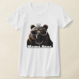 Queen Mamma Bear T Shirt