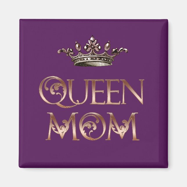 Queen Mamma Magnet (Framsidan)