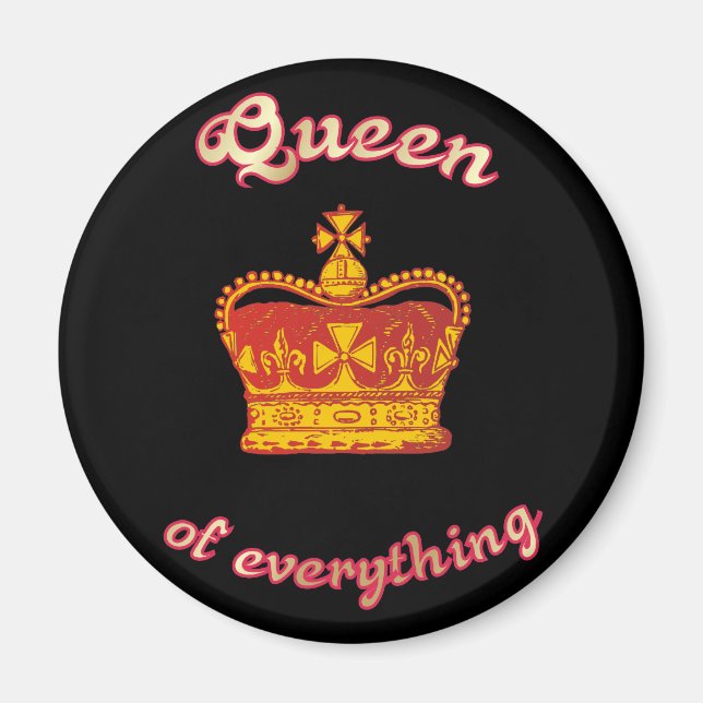 Queen of everything magnet (Framsidan)
