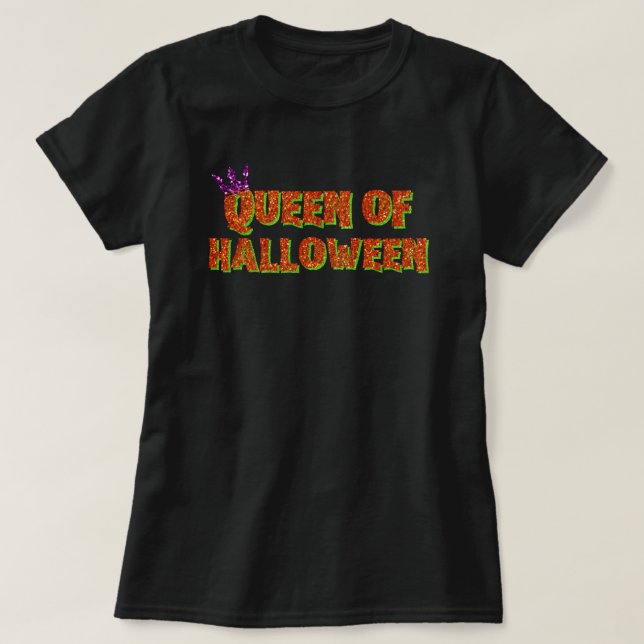 Queen of Halloween Glitter T Shirt (Design framsida)