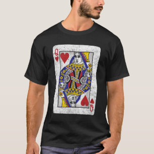 Queen of Hearts Card Poker Bridge Player Costume T Shirt