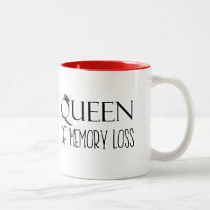 "QUEEN of Memory loss" Två-Tonad Mugg