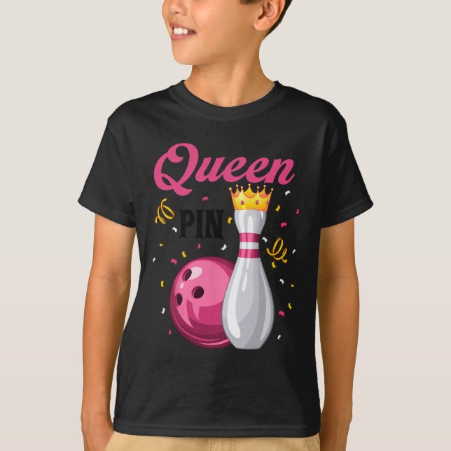 Queen Pin Bowler Bowling Lover Bowling Queens  T Shirt (Framsida)