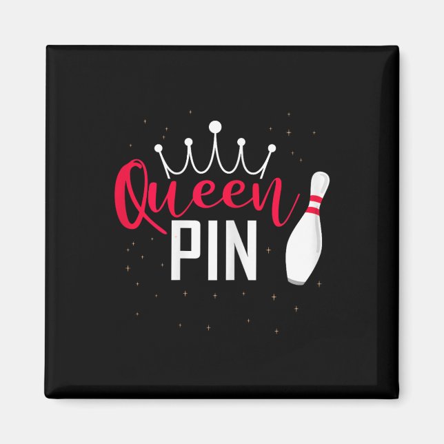 Queen Pin Shirt Bowler Bowling League For Bowling  Magnet (Framsidan)
