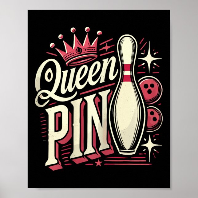 Queen Pin Shirt Bowler Bowling League For Bowling  Poster (Framsidan)