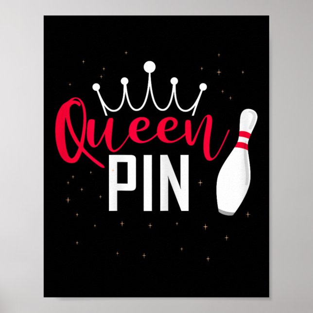 Queen Pin Tröja Bowlare Bowling Liga För Bowling  Poster (Framsidan)