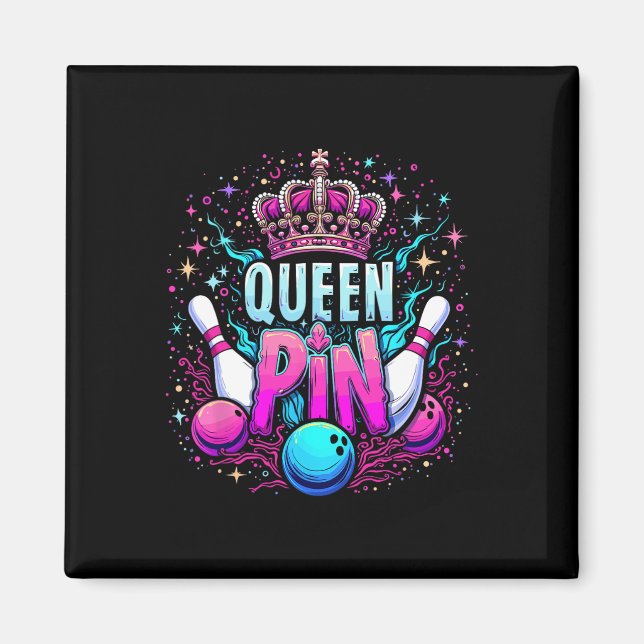 Queen Pin Tröja Bowler Bowlingsällskap För Bowling Magnet (Framsidan)