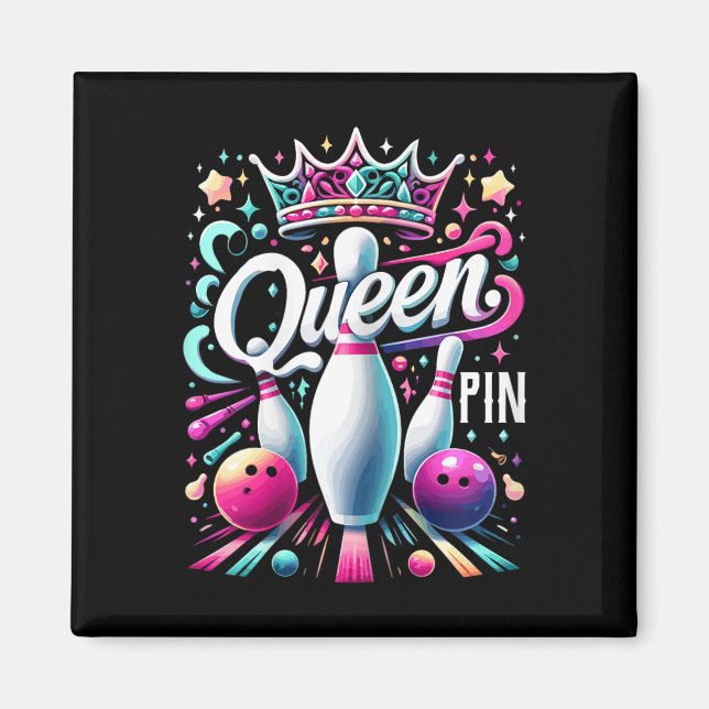 Queen Pin Tröja Bowler Bowlingsällskap För Bowling Magnet (Framsidan)