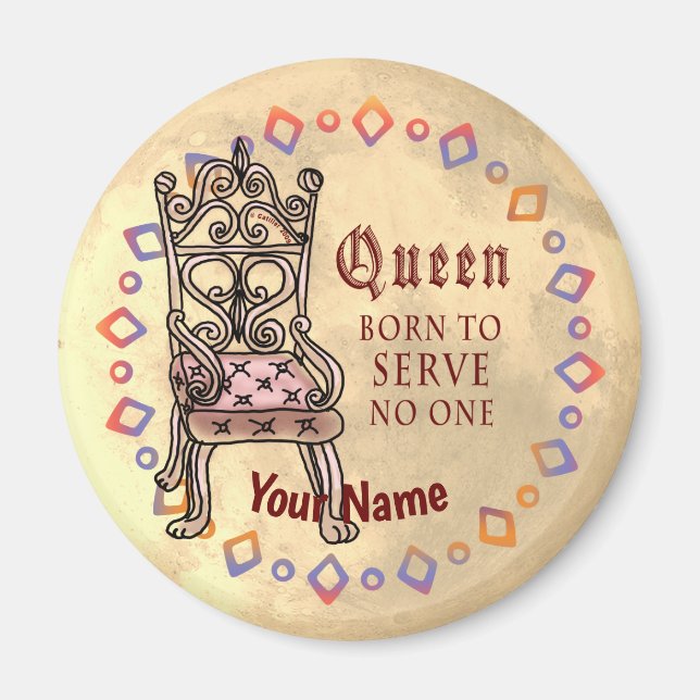 Queen Serves No One anpassningsbar Magnet (Framsidan)