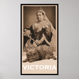 Queen Victoria och Kattunge Poster