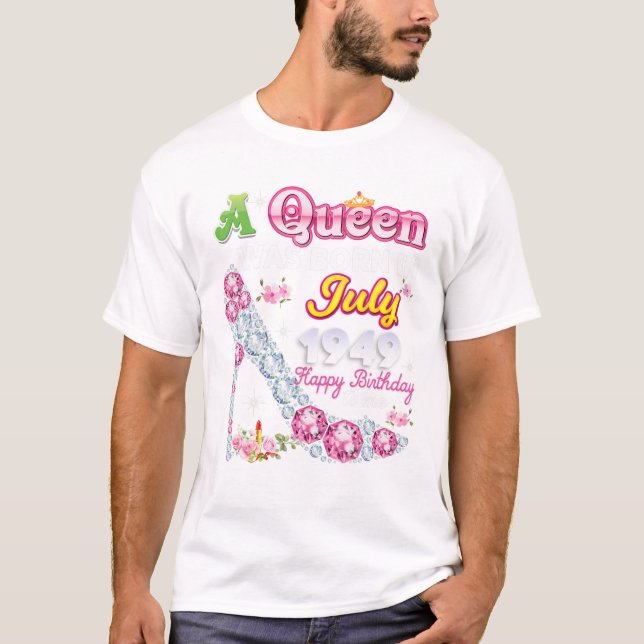 Queen Was Born In July 1949 T Shirt (Framsida)