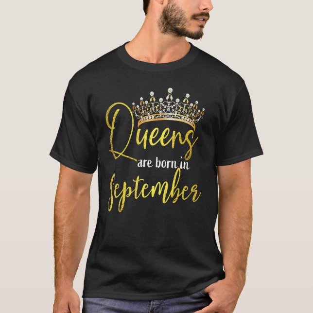 Queen Was Born In September Cute  Happy Birthday   T Shirt (Framsida)