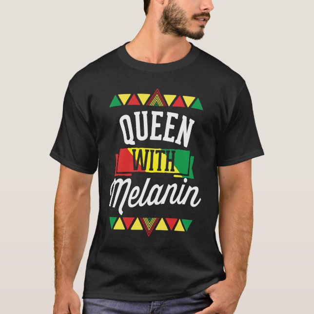 Queen With Melanin African American Black History  T Shirt (Framsida)