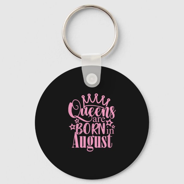Queens är född i August Födelsedagsfest Gift Nyckelring (Framsida)