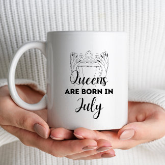 Queens Are Born in July Birthday Gift Mug for Her Kaffemugg