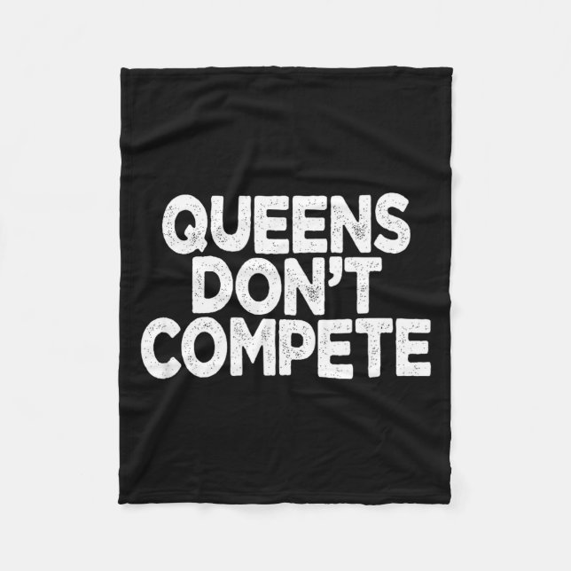 Queens Don't Compete  Fleecefilt (Framsidan)