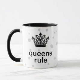 Queens Rule Crown  Mugg