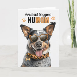 Queensland Heeler Hund Underbarare HuMOM Mors dag Helgkort