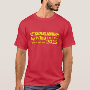 Queenslander påstår av ursprung t-shirt