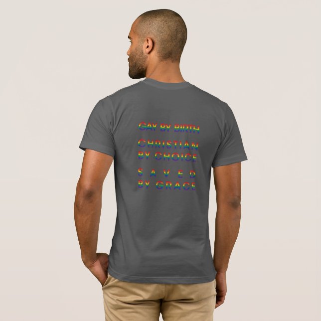 Queer Faith Gay By Birth T Shirt (Hel baksida)