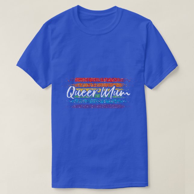 Queer Morsa Mamma Mor Rainbow LGBTQ T Shirt (Design framsida)