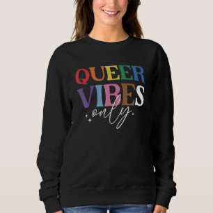 Queer Vibes Only HBT-flaggans Månaden för HBTQ-pri T Shirt