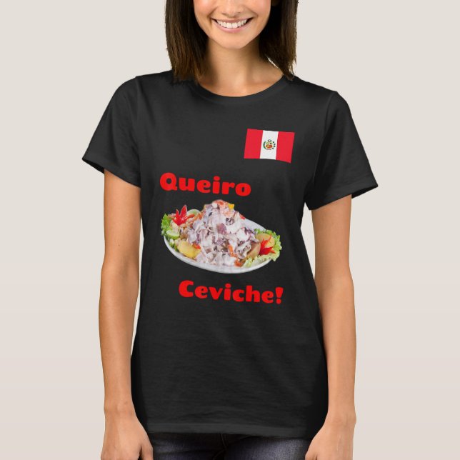 Queiro - Peruanska Ceviche Peruano ~ Peru T Shirt (Framsida)