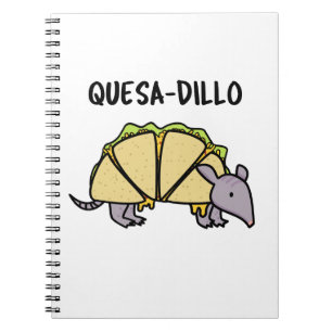 Quesa-Dillo Rolig Quesadilla Skämt Anteckningsbok