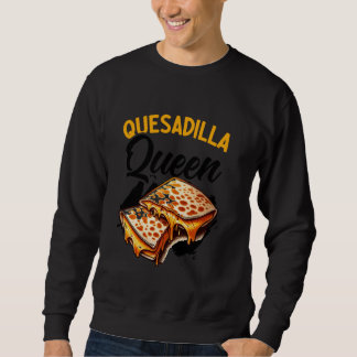 Quesadilla Queen Mexican Food Cinco De Mayo Cheese Lång Ärmad Tröja