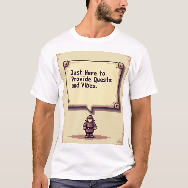 Quest Giver-tröja – Pixel Style Vibes Only T Shirt (Framsida)