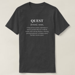 Quest Rollig Rollspel Definition Med Vit Text T Shirt
