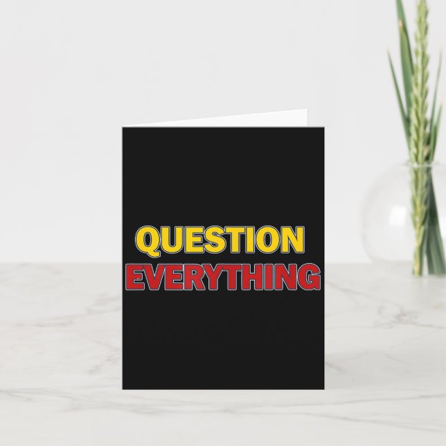 Question Everything Bold Tygraphy Graphic  Kort (Framsida)