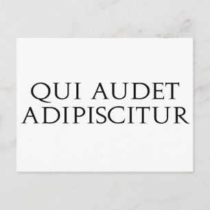 Qui Audet Adipiscitur Vykort