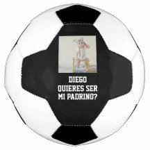Quieres Ser Mi Padrino Godparent Proposal Futbol