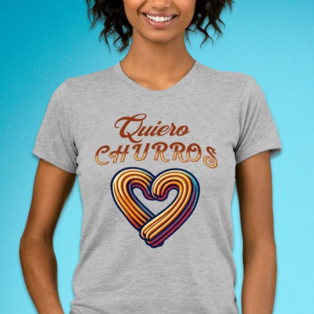 Quiero Churros Corazon Spain Cute Churro T Shirt (Quiero Churros Shirt)