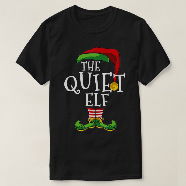 Quiet Elf Matching Familjens julklapp Par T Shirt (Design framsida)