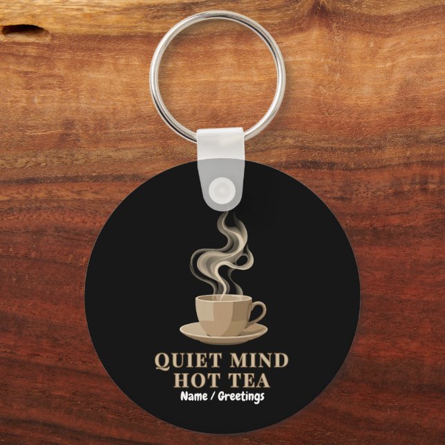 Quiet Mind Hot Tea Minimalist Premium Aesthetic  Nyckelring (Framsida)