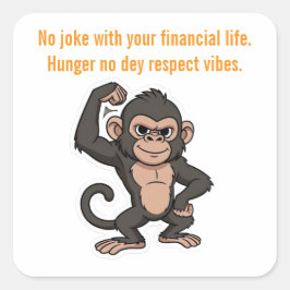 Quiet Progress Monkey  Sticker Fyrkantigt Klistermärke