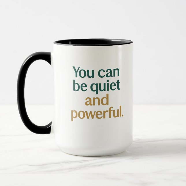	Quiet Strength and Power Mugg (Vänster)