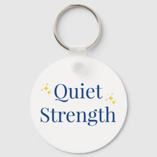 Quiet Strength Nyckelring